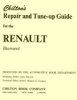 Chilton's Repair and Tune-up Guide for the Renault